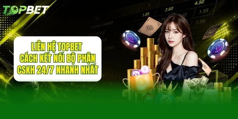 Liên Hệ TOPBET