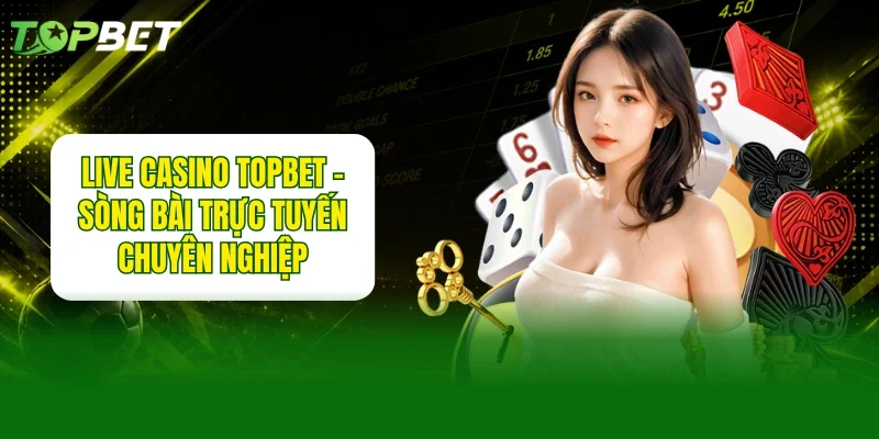 Live casino TOPBET